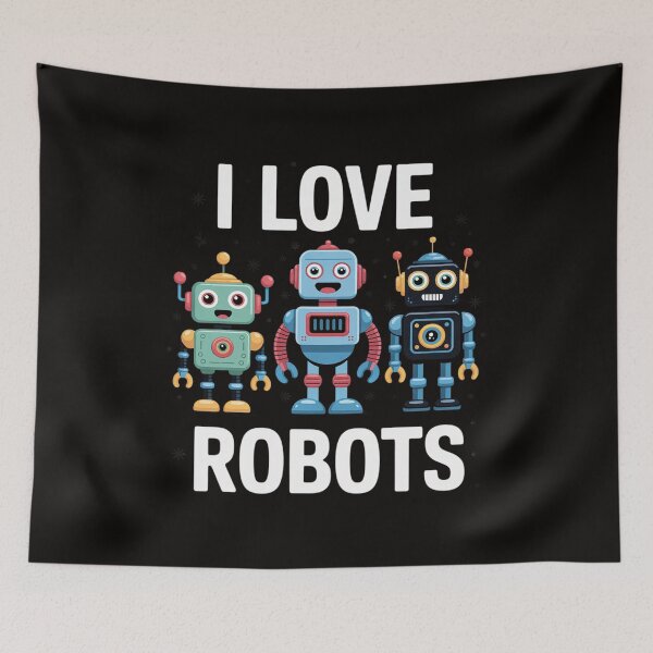 Item preview, I love Robot Gift All Ages Robotic Kids Girls Boys Robot designed and sold by silladive.