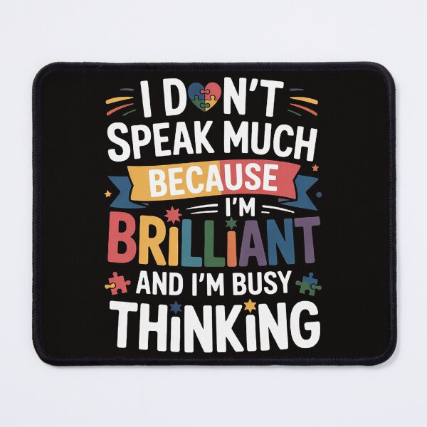 Item preview, I Dont Speak Much Brilliant Autism Autistic Boys Girls Gift designed and sold by silladive.