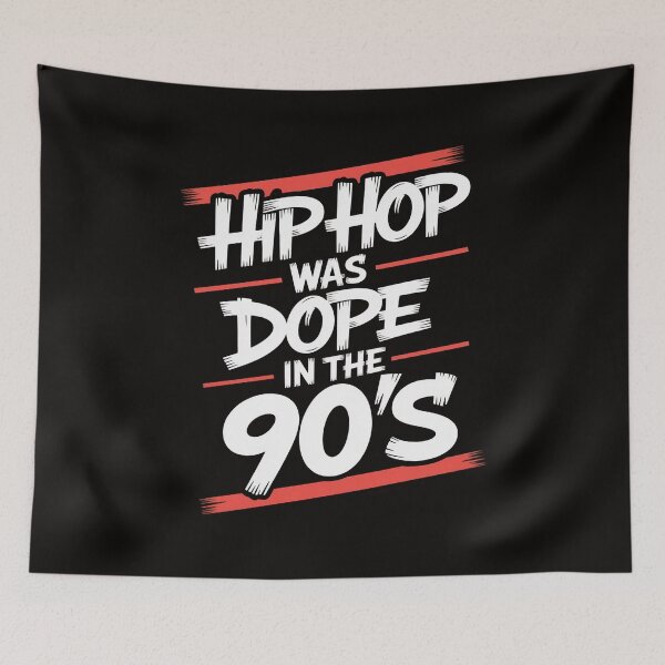 Item preview, I Love 90's Hip Hop Hip Hop was Dope in the 90's designed and sold by silladive.