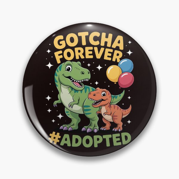 Item preview, Gotcha Forever Adoption Day for Kids finally adoption day designed and sold by hettingerchaim.