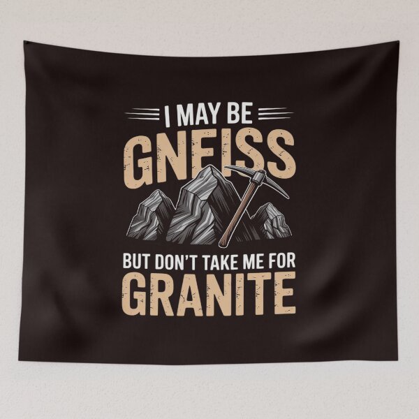 Item preview, Geologist Gift Geology Rock Science Earth Gneiss Pun designed and sold by hettingerchaim.