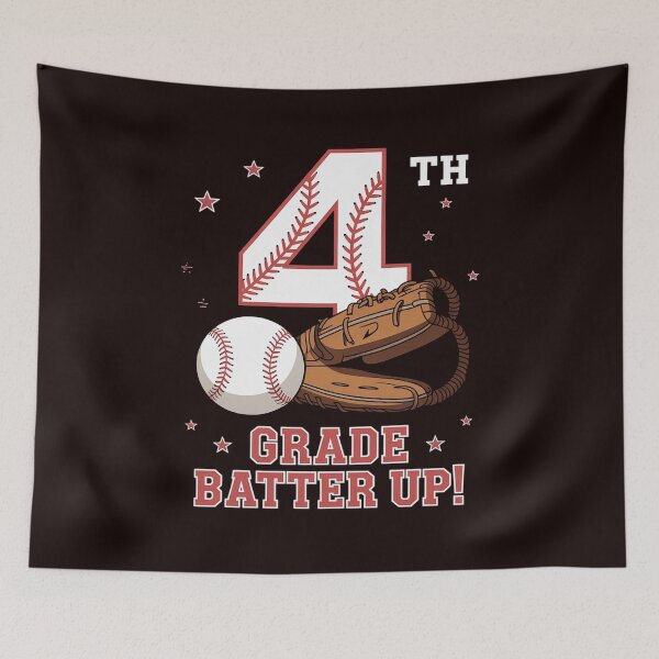 Item preview, Fourth Grade Batter Up Baseball First Day Back To School designed and sold by hettingerchaim.