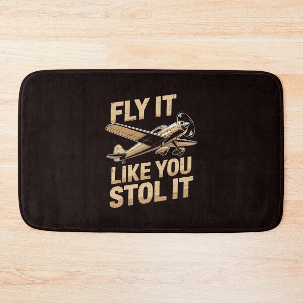 Item preview, Fly It Like You STOL It  Bushflying Stole Airplane Pilot designed and sold by hettingerchaim.