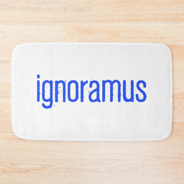 Item preview, ignoramus, Blue Gritty designed and sold by Memes N Lore .