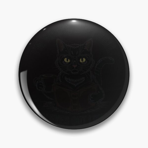 Item preview, Cat Sorry Did I Roll My Eyes Out Loud Cat Humor designed and sold by demarioTTS.