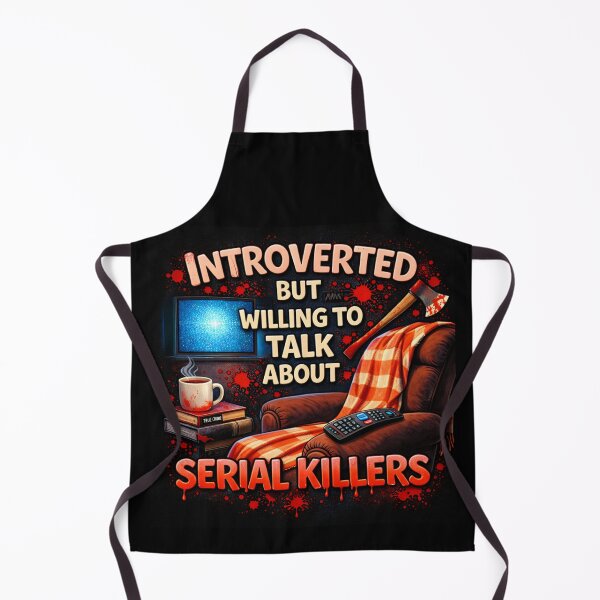 Item preview, Introverted But Willing to Talk About Serial Killers designed and sold by Morrellshop.