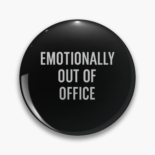 Item preview, Emotionally Out of Office – Relatable Mental Health Humor Quote Design for Burnout, Introverts, and Office Escape Energy designed and sold by AddictiveDesign.