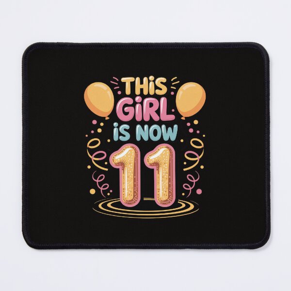 Item preview, 11th Birthday This Girl Is Now 11 Eleven Year Old Bday Girls designed and sold by portcrysral.