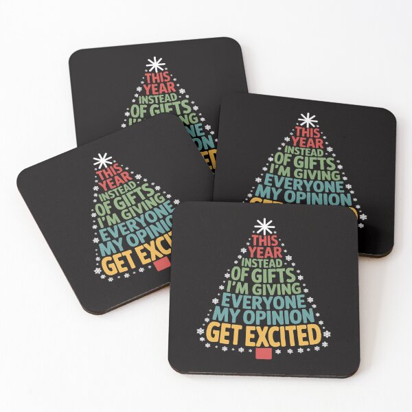 Item preview, This Year Instead Of Gifts I'm Giving Everyone My Opinion designed and sold by ForestMmost.