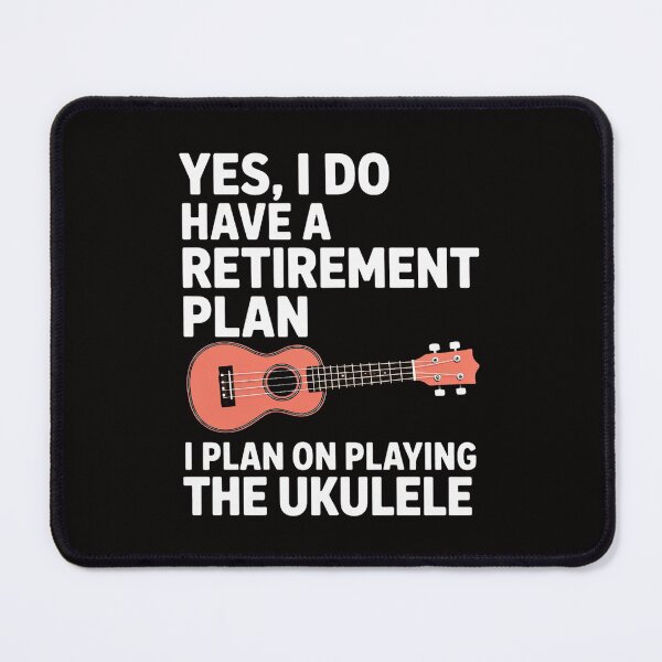 Item preview, Retirement Plan Ukulele Player Uke Music Musician designed and sold by ForestMmost.