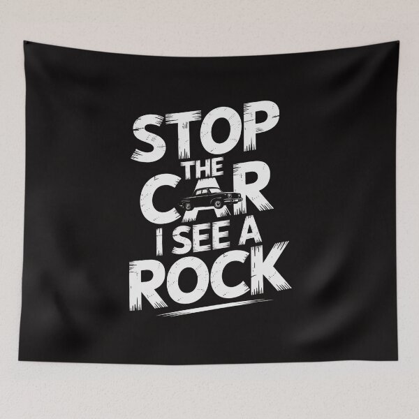 Item preview, Stop The Car I See A Rock Collector Geologist Lapidary designed and sold by ForestMmost.
