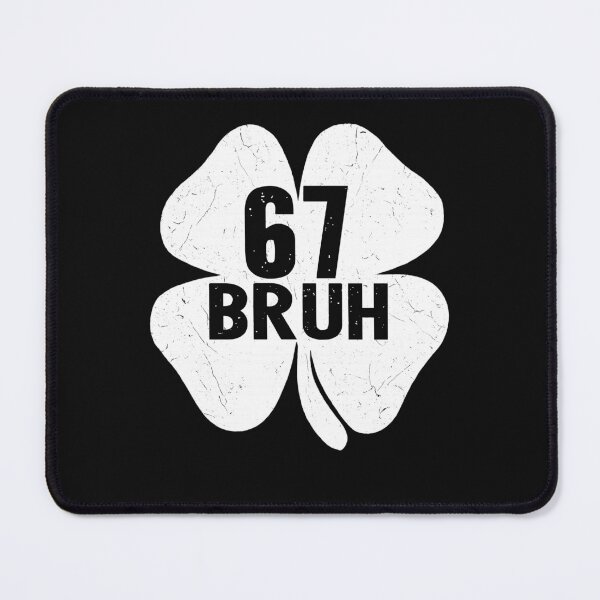 Item preview, M-21 Bruh 67 Meme Six Seven Shamrock Funny St Patrick’s Day Irish designed and sold by Intomindfood.