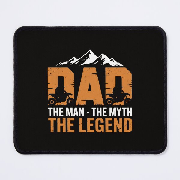 Item preview, Dad The Man The Myth The Legend ATV Four Wheeler Quad Bike designed and sold by ForestMmost.