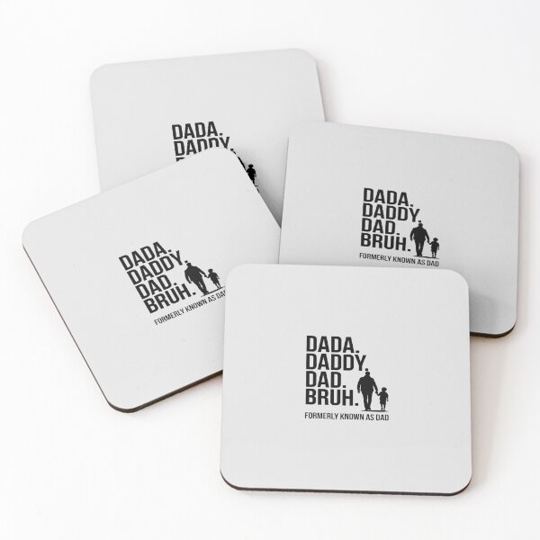 Item preview, Dada Daddy Dad Bruh Formerly Known As Dad designed and sold by skanderio.
