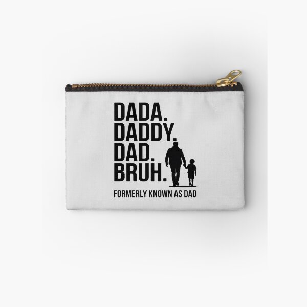 Item preview, Dada Daddy Dad Bruh Formerly Known As Dad designed and sold by skanderio.