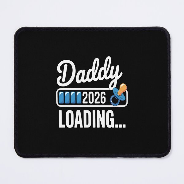 Item preview, Daddy 2026 Loading New Father To Be Promoted To Dad designed and sold by skanderio.