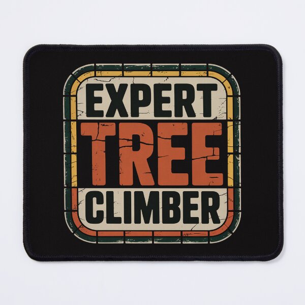 Item preview, Expert Tree Climber Outdoor designed and sold by berniceschm.