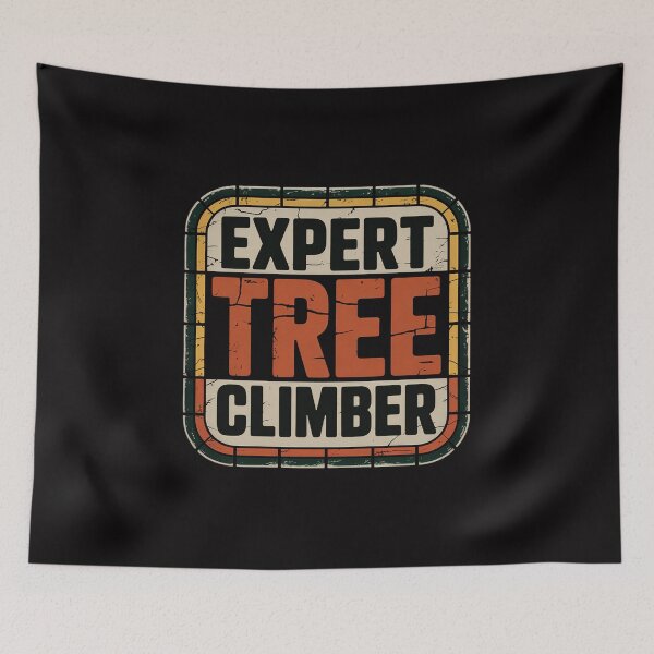 Item preview, Expert Tree Climber Outdoor designed and sold by berniceschm.