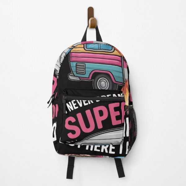 Item preview, I Never Dreamed I'd Grow Up Super Sexy Camping Lady Camper designed and sold by berniceschm.