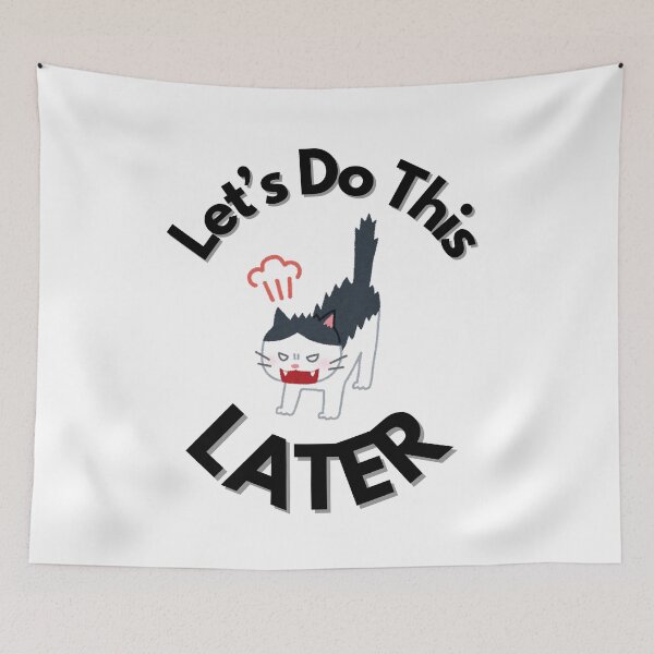 Item preview, Let’s Do This Later - Funny Procrastination Cat Gift designed and sold by Extremeallie.