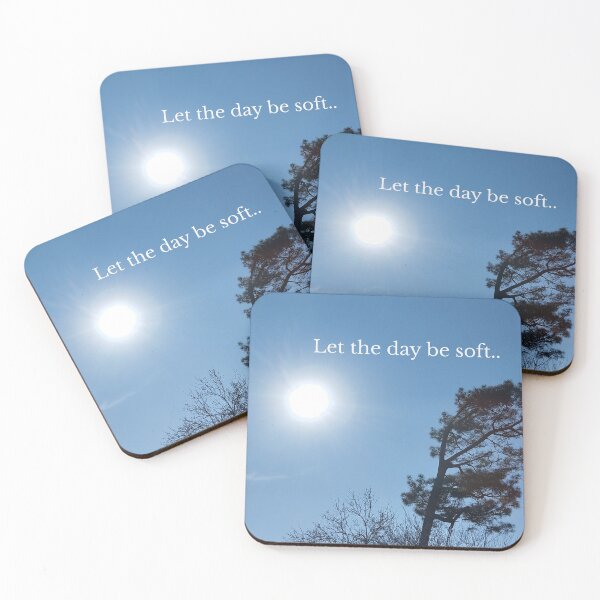 Item preview, Let the day be soft... designed and sold by bridgestrokes.