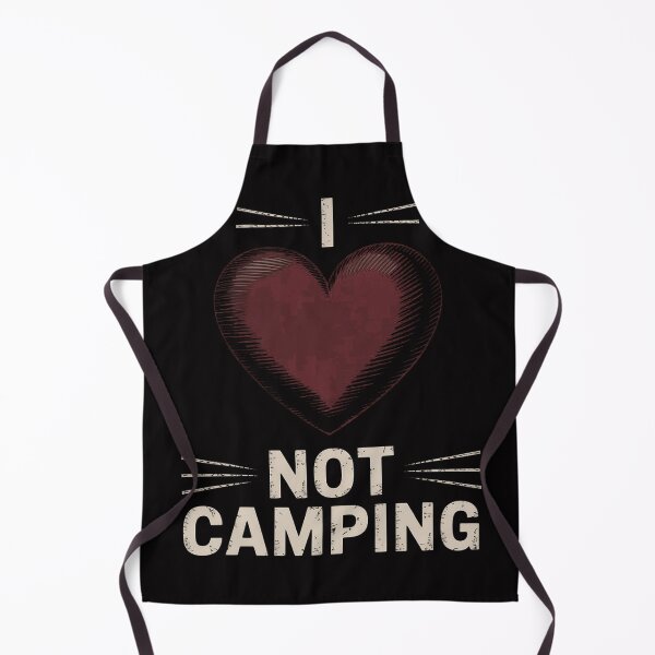 Item preview, I Love Not Camping designed and sold by berniceschm.
