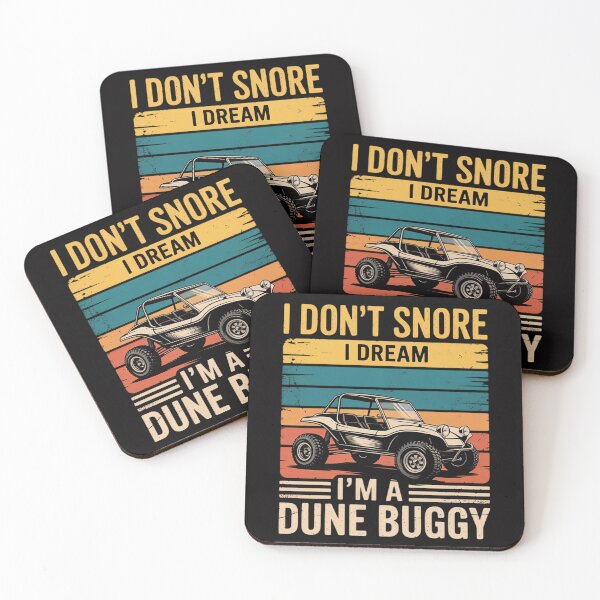 Item preview, I Don't Snore I Dream I'm A Dune Buggy Sandrail designed and sold by berniceschm.