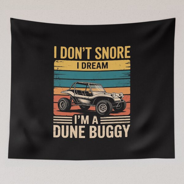 Item preview, I Don't Snore I Dream I'm A Dune Buggy Sandrail designed and sold by berniceschm.
