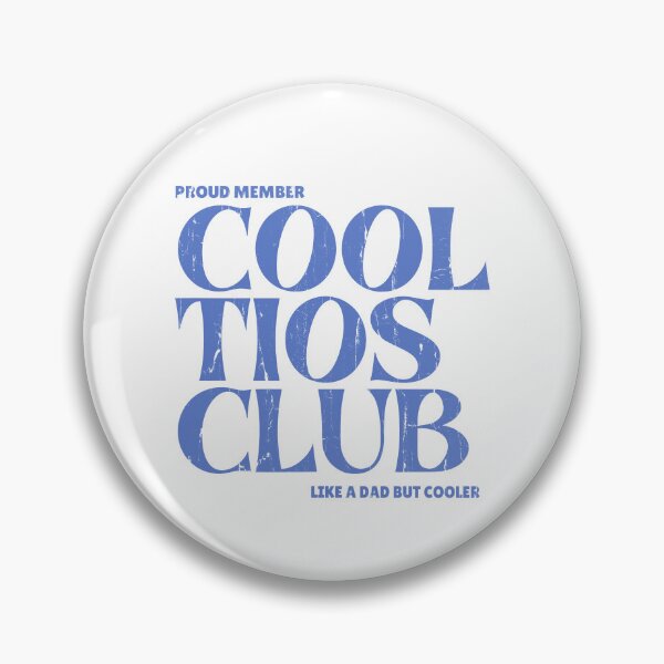 Item preview, Proud Member Cool Tios Club designed and sold by fouadsolii.