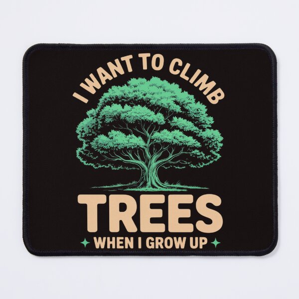 Item preview, Future Arborist Tree Surgeon Climber Climb Trees Climbing designed and sold by lavethediso.