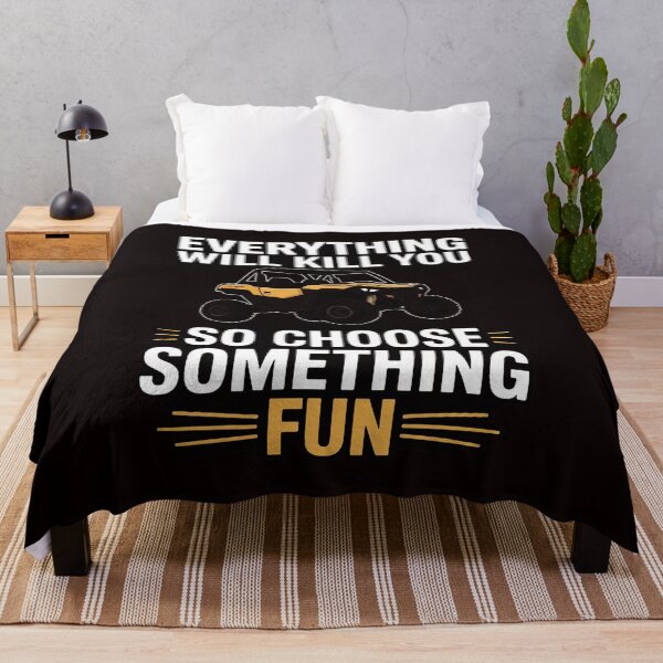 Item preview, Everything Will Kill You So Choose Something - UTV designed and sold by lavethediso.