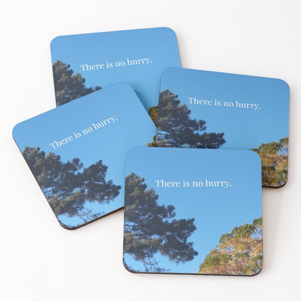 Item preview, There is no hurry. designed and sold by bridgestrokes.