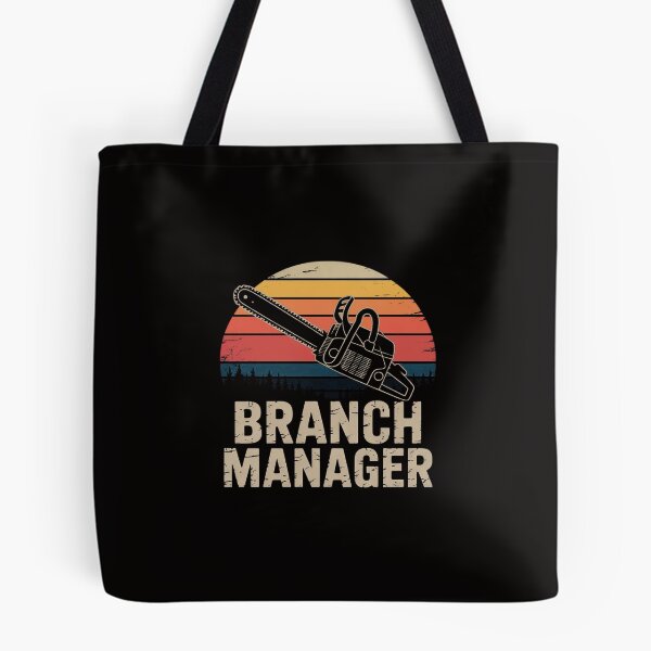 Item preview, Branch Manager - Arborist Tree Surgeon Lumberjack Logger designed and sold by chaeningplan.