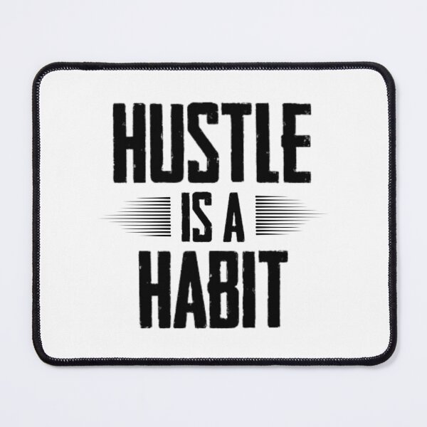 Item preview, Hustle is a Habit designed and sold by More ER Tee's.