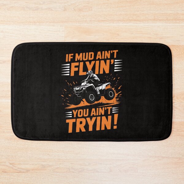 Item preview, ATV Quad Riding Four Wheeler Mud ain't flying designed and sold by chaeningplan.