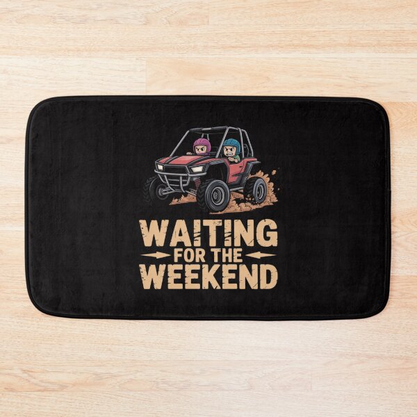 Item preview, ATV Off Road Side By Side Waiting For The Weekend designed and sold by teltvitossuilea.