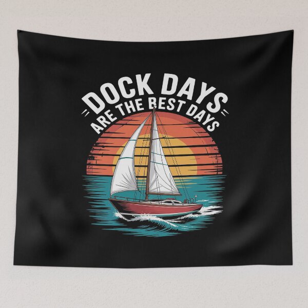 Item preview, Dock Days Are the Best Days Lake Life Summer designed and sold by Slwankol.