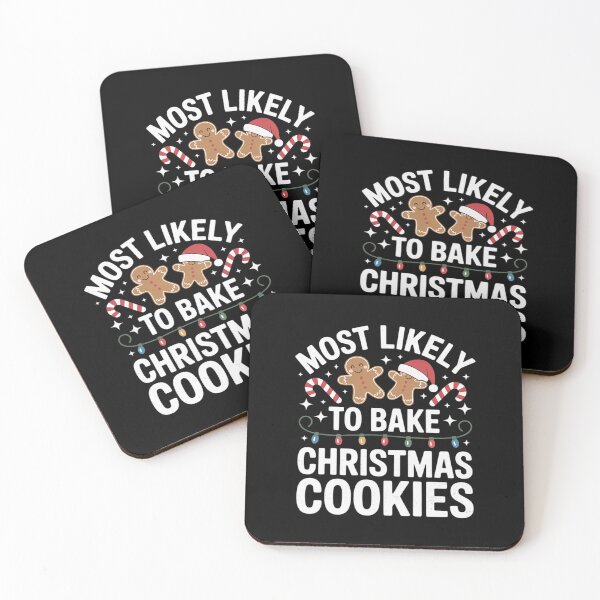Item preview, Most Likely to Bake Christmas Cookies Matching Christmas  designed and sold by MarkLeedsArt.