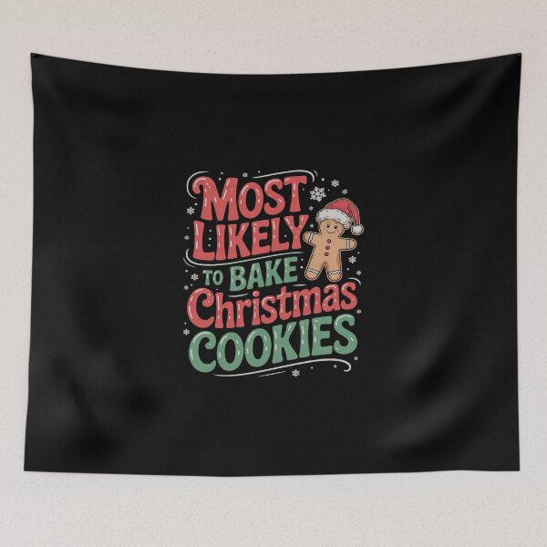 Item preview, Most Likely To Bake Christmas Cookies Matching Family 4  designed and sold by DigitaldeligArt.