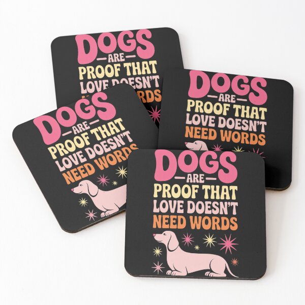 Item preview, Dogs Are Proof That Love Doesn't Need Words Funny Dog Lover designed and sold by genkihikki.