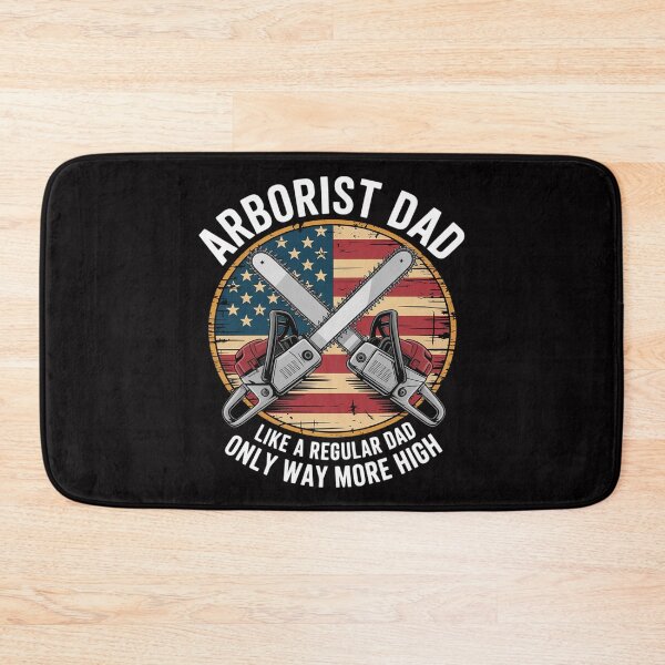Item preview, Arborist Dad More High Arborist Arboriculturist designed and sold by teltvitossuilea.