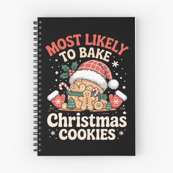 Item preview, Most Likely To Bake Christmas Cookies Unique  designed and sold by MarkLeedsArt.