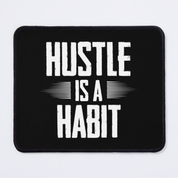 Item preview, Hustle is a Habit designed and sold by More ER Tee's.
