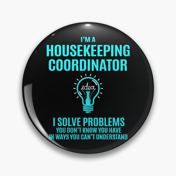 Item preview, Housekeeping Coordinator designed and sold by jeromgaug336.
