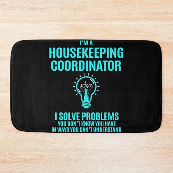 Item preview, Housekeeping Coordinator designed and sold by jeromgaug336.