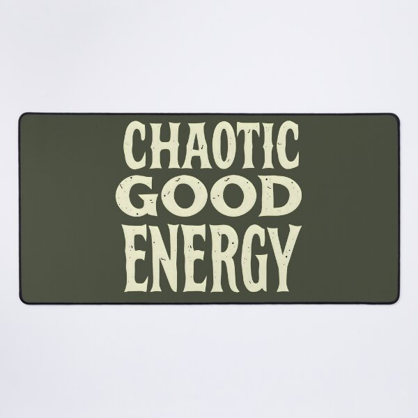 Item preview, Chaotic Good Energy Bold Typography Quote designed and sold by Amplify-n-Co.