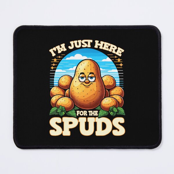 Item preview, Vegetable Potato I'M Just Here For The Spuds Potato Lover designed and sold by PaulaStokes2.