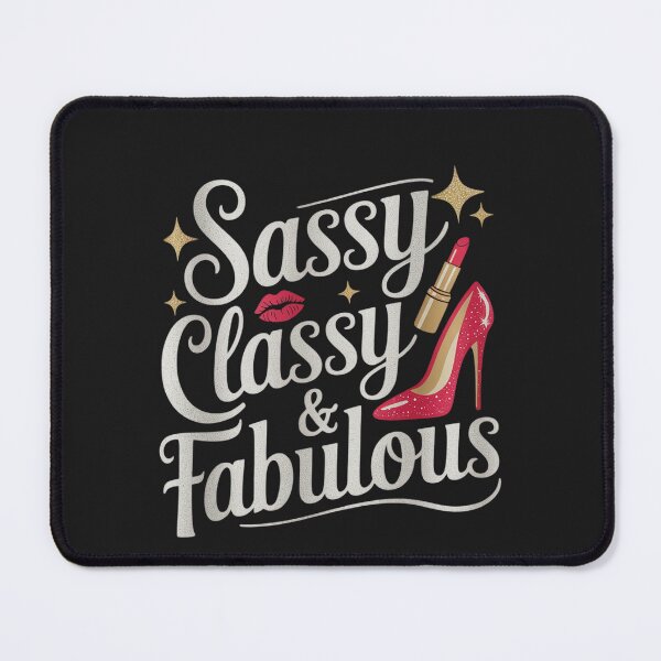 Item preview, Sassy Classy and Fabulous designed and sold by Hofersofer.