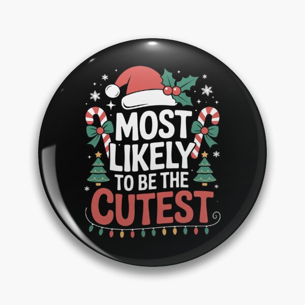 Item preview, Most Likely TO BE THE CUTEST Matching Christmas  designed and sold by MarkLeedsArt.