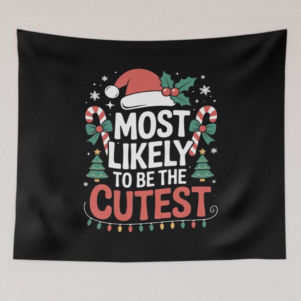Item preview, Most Likely TO BE THE CUTEST Matching Christmas  designed and sold by MarkLeedsArt.
